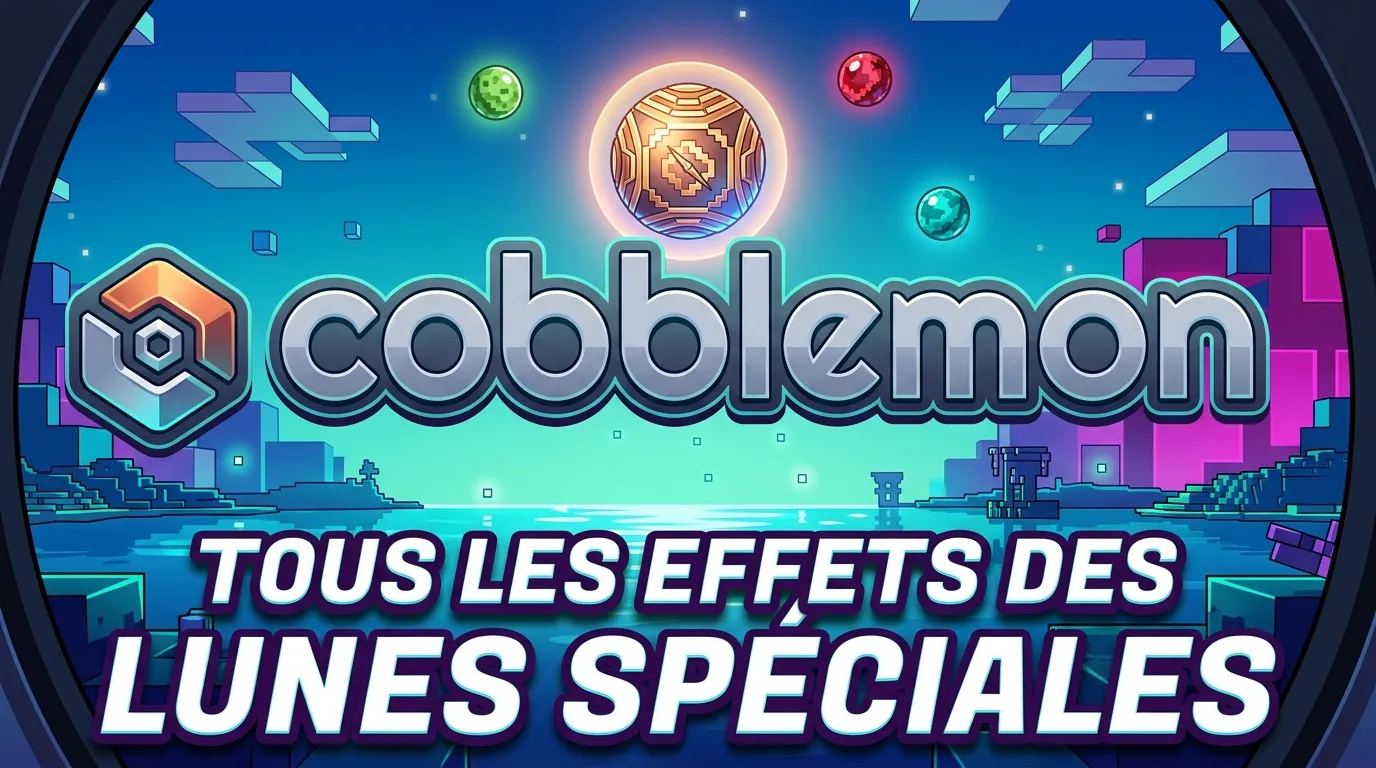 Lunes spéciales Cobblemon : guide complet des effets
