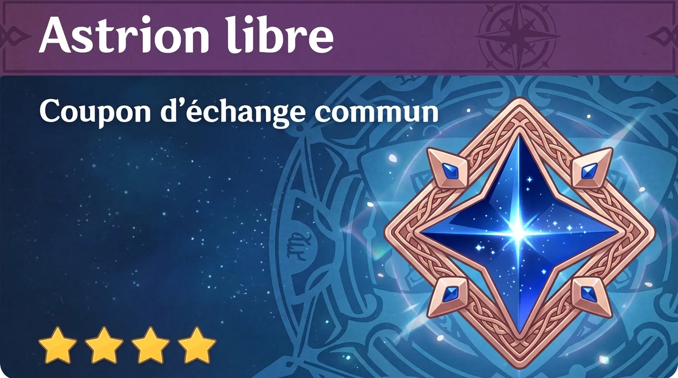 Coupon échange commun Astrion libre quatre étoiles