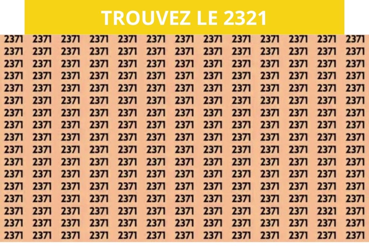 Test de QI : Vous avez des yeux de sniper si vous trouvez le nombre 2321 parmi les 2371 en 15 secondes
